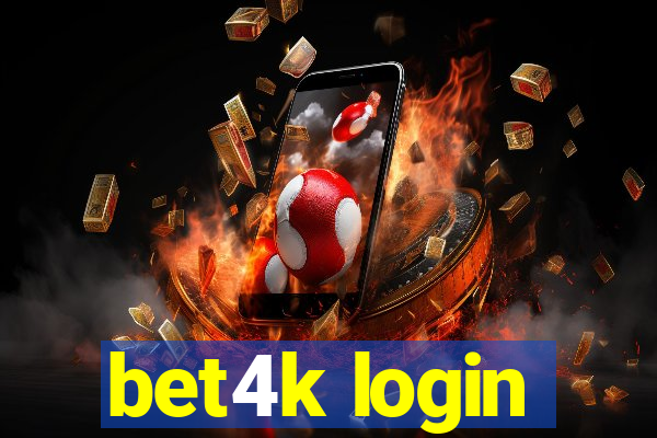 bet4k login